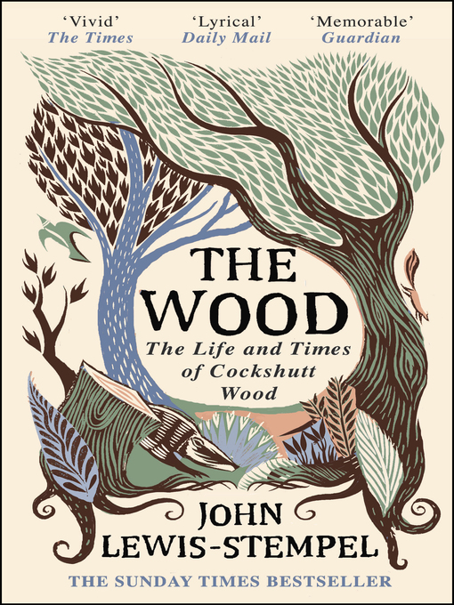 Title details for The Wood by John Lewis-Stempel - Wait list